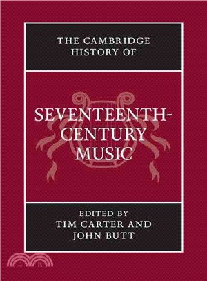 The Cambridge History Of Seventeenth-century Music