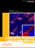 Community Structure and Co-operation in Biofilms