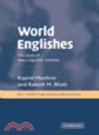 World Englishes:The Study of New Linguistic Varieties