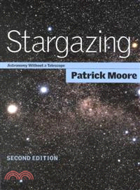 Stargazing：Astronomy without a Telescope