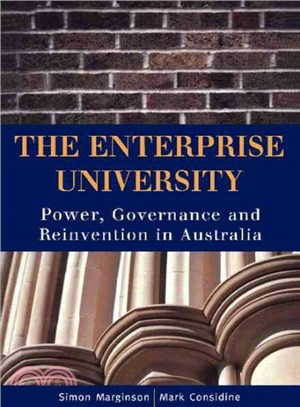 The Enterprise University ― Power, Governance and Reinvention in Australia