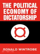 The Political Economy of Dictatorship