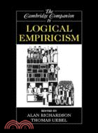 The Cambridge Companion to Logical Empiricism