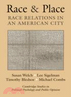 Race and place :race relatio...