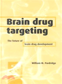 Brain Drug Targeting：The Future of Brain Drug Development