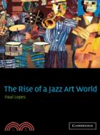 The Rise of a Jazz Art World