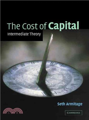 The Cost of Capital：Intermediate Theory