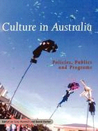 Culture in Australia：Policies, Publics and Programs