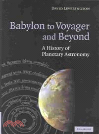 Babylon to Voyager and Beyond：A History of Planetary Astronomy