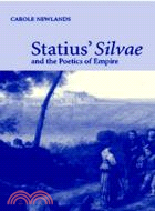 Statius' Silvae and the Poetics of Empire