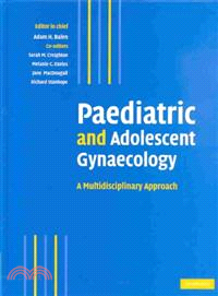 Paediatric and Adolescent Gynaecology：A Multidisciplinary Approach