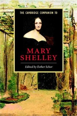 The Cambridge Companion to Mary Shelley