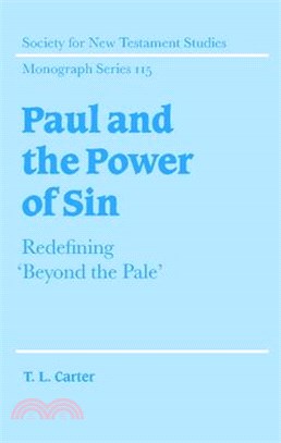 Paul and the Power of Sin ― Redefining "Beyond the Pale