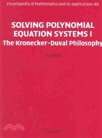 Solving Polynomial Equation Systems I：The Kronecker-Duval Philosophy