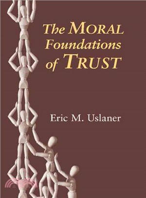 The Moral Foundations of Trust