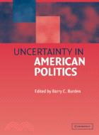 Uncertainty in American Politics