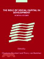 The Role of Social Capital in Development：An Empirical Assessment