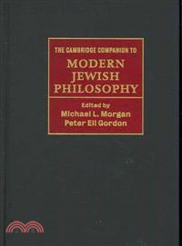 The Cambridge Companion to Modern Jewish Philosophy