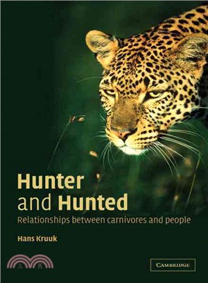 Hunter and Hunted：Relationships between Carnivores and People