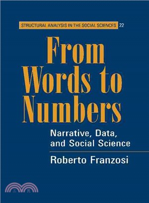 From Words to Numbers：Narrative, Data, and Social Science