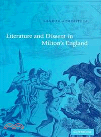 Literature and Dissent in Milton's England