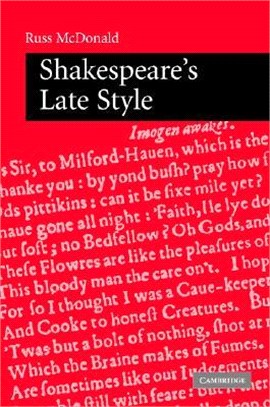 Shakespeare's Late Style