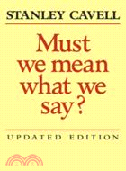Must We Mean What We Say?：A Book of Essays