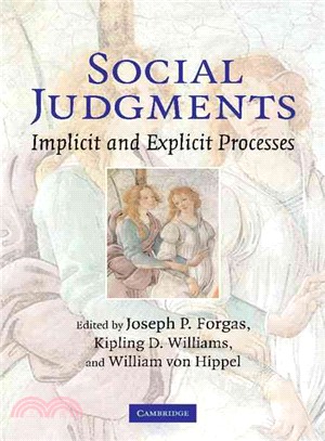 Social Judgments：Implicit and Explicit Processes