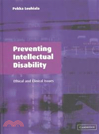 Preventing Intellectual Disability：Ethical and Clinical Issues