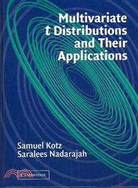 Multivariate T-Distributions and Their Applications