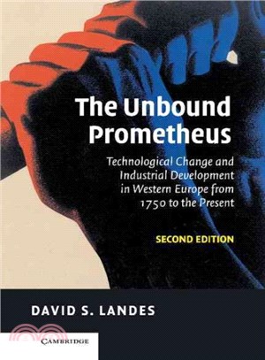 The Unbound Prometheus ― Technical Change and Industrial Development in Western Europe from 1750 to the Present