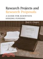 Research Projects and Research Proposals：A Guide for Scientists Seeking Funding