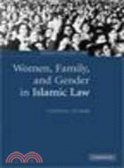 Women, Family, and Gender in Islamic Law