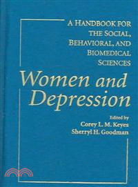 Women and Depression：A Handbook for the Social, Behavioral, and Biomedical Sciences