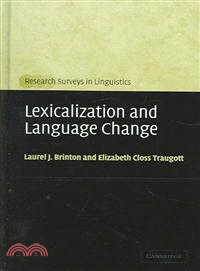 Lexicalization And Language Change