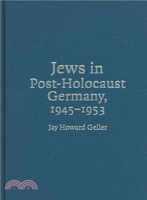 Jews in Post-Holocaust Germany, 1945-1953