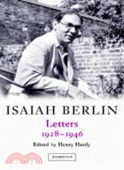 Isaiah Berlin：Letters, 1928–1946：VOLUME1
