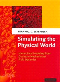 Simulating the Physical World：Hierarchical Modeling from Quantum Mechanics to Fluid Dynamics