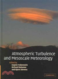 Atmospheric turbulence and mesoscale meteorology :  scientific research inspired by Doug Lilly /