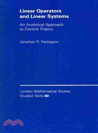 Linear Operators and Linear Systems：An Analytical Approach to Control Theory