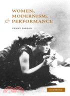 Women, Modernism, and Performance