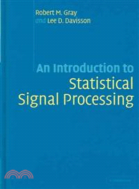 An Introduction to Statistical Signal Processing /Grey