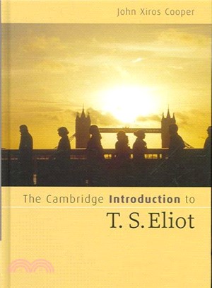 The Cambridge Introduction to T.s. Eliot