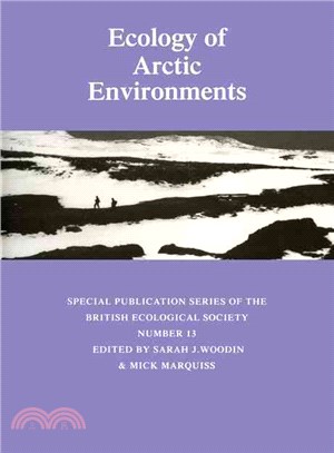 Ecology of Arctic Environments：13th Special Symposium of the British Ecological Society