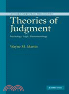 Theories of Judgment：Psychology, Logic, Phenomenology