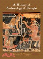 A History of Archaeological Thought