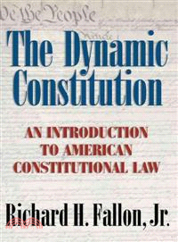 The Dynamic Constitution