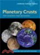 Planetary Crusts:Their Composition, Origin and Evolution