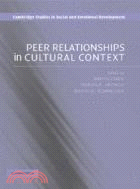 Peer Relationships in Cultural Context