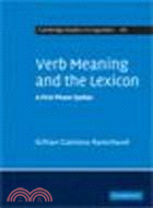 Verb Meaning and the Lexicon:A First Phase Syntax